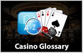 Casino Glossary
